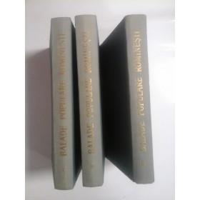 BALADE POPULARE ROMANESTI (3 Volume) - 1964